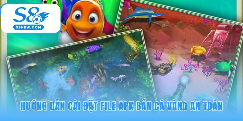 Hướng dẫn cài đặt file APK Bắn Cá Vàng qua 4 bước đơn giản