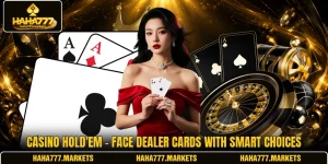 Casino Hold'em - Face Dealer Cards With Smart Choices
