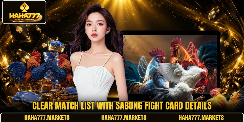 Clear match list with Sabong Fight Card details