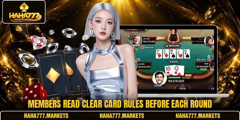 Members read clear card rules before each round
