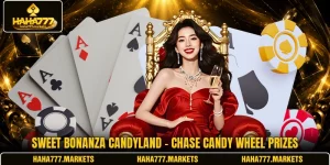 Sweet Bonanza CandyLand - Chase Candy Wheel Prizes