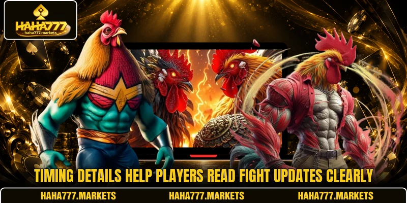 Timing details help players read fight updates clearly